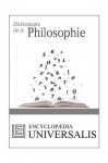 Dictionnaire de la Philosophie (Les Dictionnaires d'Universalis): 1 (French Edition) - Encyclopædia Universalis