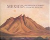 Mexico: Una Vision de Su Paisaje/A Landscape Revisited - Werner Haftmann, Smithsonian Inst Travel Exhibi, Smithsonian Institute Travel Exhibitions