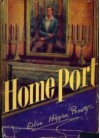 Home Port - Olive Higgins Prouty