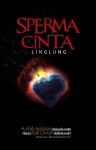 Sperma Cinta - Aisa Linglung