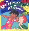 Rumpus of Rhymes: A Noisy Book of Poems - Bobbi Katz, Susan Estelle Kwas