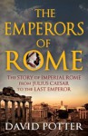 Emperors of Rome - David Potter