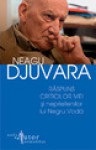 Răspuns criticilor mei şi neprietenilor lui Negru Vodă - Neagu Djuvara