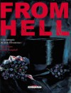 From Hell: Une autopsie de Jack l'Éventreur - Alan Moore, Eddie Campbell, Pete Mullins