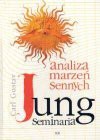 Analiza marzeń sennych - Carl Gustav Jung