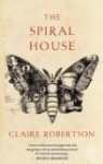 The Spiral House - Claire Robertson