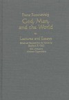 God, Man, And The World: Lectures And Essays - Franz Rosenzweig, Barbara E. Galli