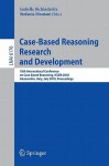 Case-Based Reasoning: 18th International Conference, Iccbr 2010, Alessandria, Italy, July 19-22, 2010 Proceedings - Isabelle Bichindaritz, Stefania Montani