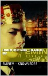 EMINEM EVERY SONG - THE KING OF RAP - Eminem