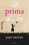 Io prima di te - Jojo Moyes, Maria Carla Dallavalle