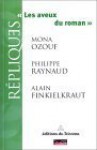 Les Aveux Du Roman - Alain Finkielkraut