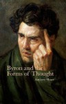 Byron and the Forms of Thought - Anthony Howe