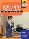 Revise Modern World History (Modern World History for OCR) - Greg Lacey