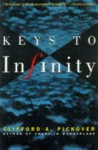 Keys to Infinity - Clifford A. Pickover