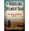 [A Thousand Splendid Suns] (By: Khaled Hosseini) [published: June, 2007] - Khaled Hosseini