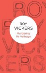 Murdering MR Velfrage - Roy Vickers
