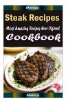 Steak Recipes : Most Amazing Recipes Ever Offered - Heviz's