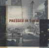 Pressed in Time: American Prints 1905-1950 - Jessica Todd Smith, Kevin M. Murphy