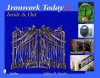 Ironwork Today 2: Inside & Out - Jeffrey B. Snyder