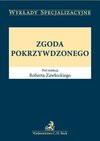 Zgoda pokrzywdzonego - Robert Zawłocki