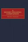 A Henry Fielding Companion - Martin C. Battestin