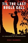 Til the Last Bugle Call - Eric Hammel