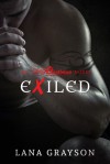 Exiled - Lana Grayson