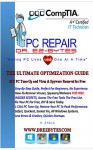 The Ultimate Optimization Guide: DIY PC Tune-Up and Virus & Spyware Removal for FREE - Hector A.