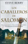 Los Caballeros De Salomon - Steve Berry, Francisco Lacruz