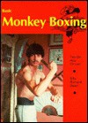 Basic Monkey Boxing: Tao Do Hou Chuan - Richard Dean