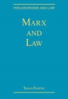 Marx and Law - Susan Easton