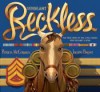 Sergeant Reckless: The True Story of the Little Horse Who Became a Hero - Patricia McCormick, Iacopo Bruno