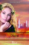 La saga des enfants des dieux: 4 - Diane (Emeraude) (French Edition) - Saint Jalmes, Linda, Chocolat Design