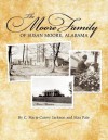 The Moore Family of Susan Moore, Alabama - Marie Jackson, Max Pate