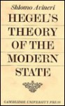 Hegel's Theory of the Modern State - Shlomo Avineri