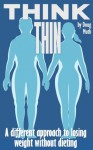 Think Thin - doug muth, Scott McKenzie