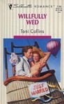 Willfully Wed - Toni Collins