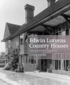 Edwin Lutyens Country Houses: From the Archives of Country Life - Gavin Stamp