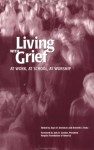 Living with Grief: At Work, at School, at Worship - Joyce D. Davidson