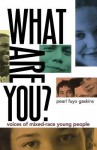 What Are You?: Voices of Mixed-Race Young People - Pearl Fuyo Gaskins