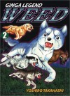 Weed Volume 2 - Yoshihiro Takahashi