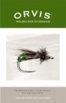 The Orvis Vest Pocket Guide to Caddisflies: The Illustrated Reference to the Major Species of North America - Dick Pobst, Carl Richards