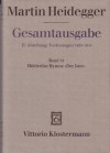 Gesamtausgabe, Abteilung II: Vorlesungen 1923-44, Band 53: Hölderlins Hymne 'Der Ister'. - Martin Heidegger