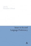 Issues in Second Language Proficiency - Alessandro G. Benati