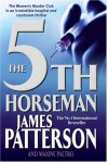 The 5th Horseman (Women's Murder Club #5) - James Patterson, Maxine Paetro