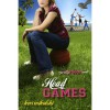 Head Games (Pretty Tough, #3) - Keri Mikulski