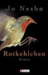 Rotkehlchen - Jo Nesbo