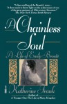 A Chainless Soul: A Life of Emily Brontë - Katherine Frank