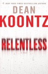 Relentless - Dean Koontz