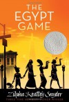 The Egypt Game - Zilpha Keatley Snyder, Alton Raible